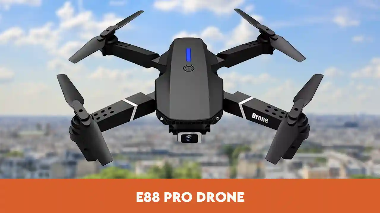 E88 Pro Drone